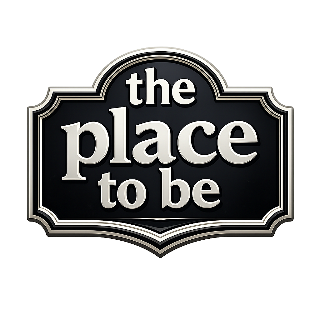 The Place To Be